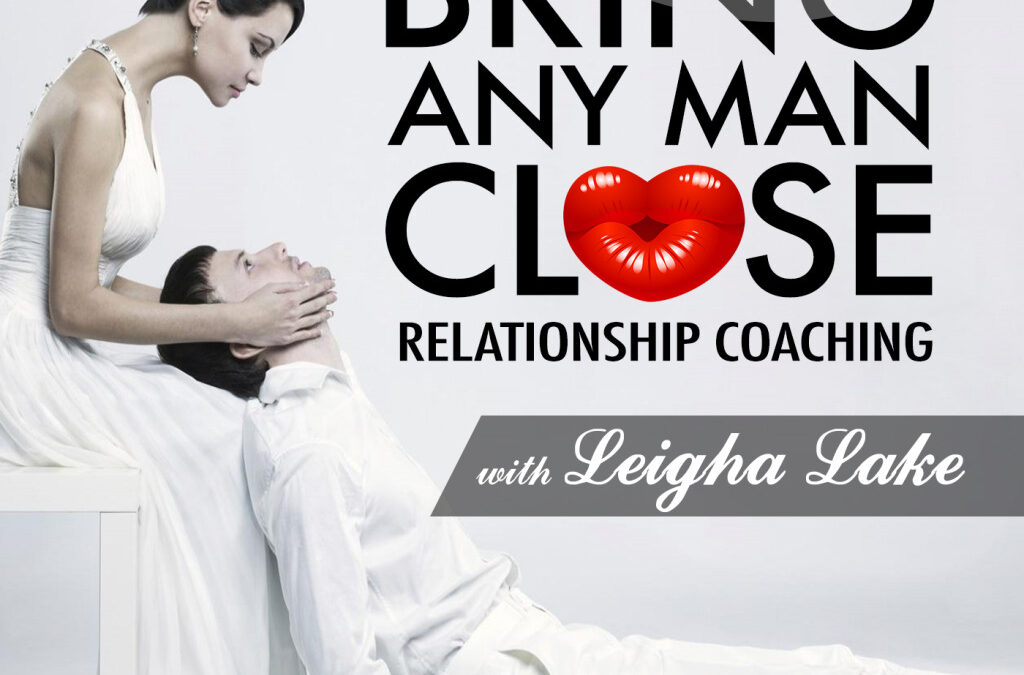 Make Him Feel Close And Connected No Matter What’s Going On In Your Relationship